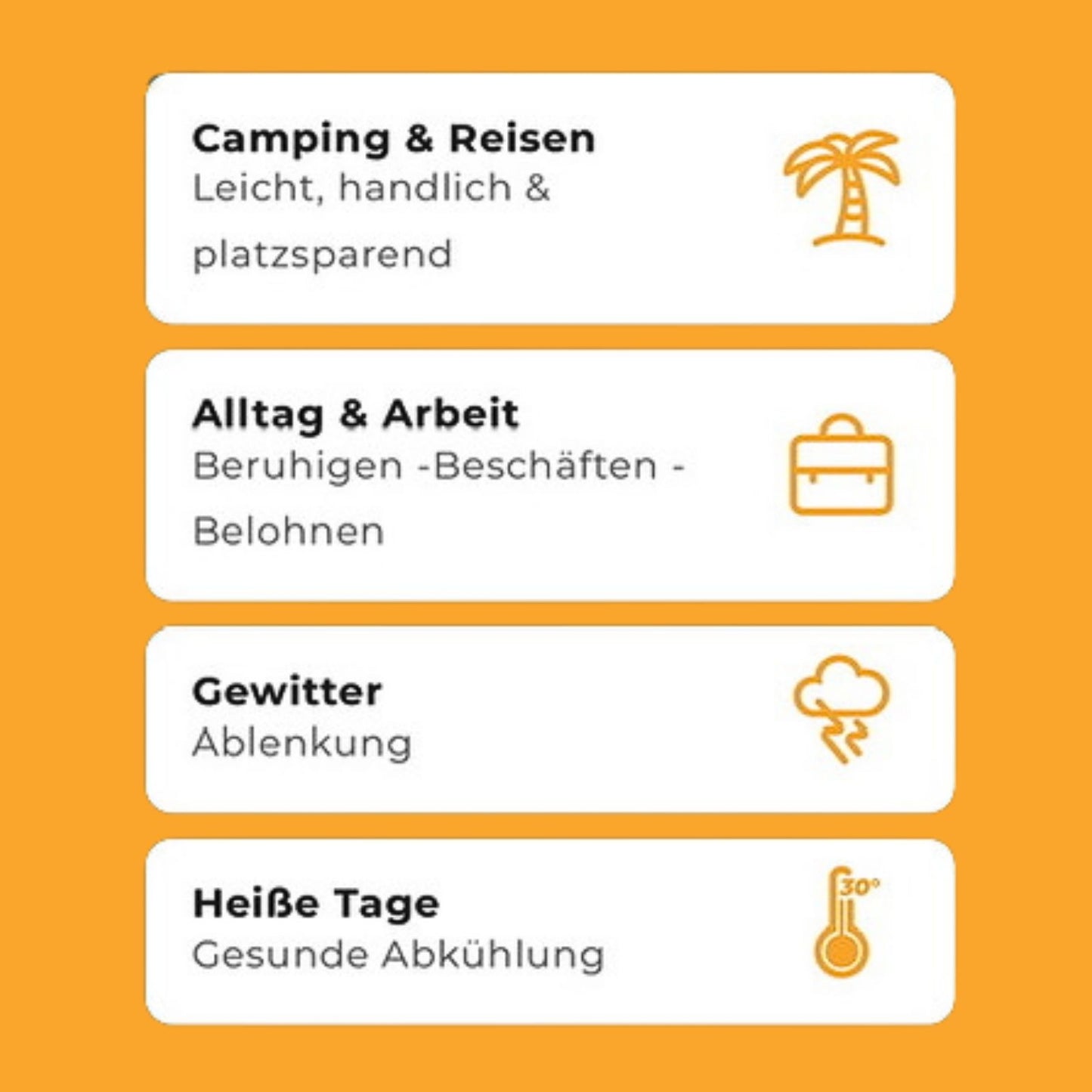 Einsatzmöglichkeiten des BOGGL®: Camping & Reisen, Alltag & Arbeit, Ablenkung bei Gewitter, Abkühlung an heißen Tagen